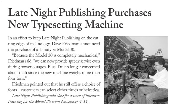 Late Night Publishing Purchases New Typesetting Machine